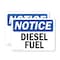 Signmission Diesel Fuel OSHA Notice Sign, Vinyl Decal, 10in W x 7in L, 2PK OS-2PACK-NS-D-710-L-11008 - alternate 1